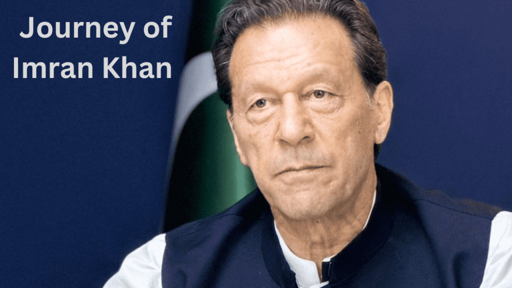 Journey of Imran Khan